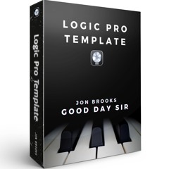 Good Day Sir | Logic Pro Template Download | Jon Brooks Music Production