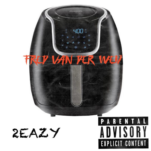 Stream FRED VAN DER WEIJ by 2Eazy Listen online for free on SoundCloud