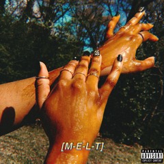 M-E-L-T