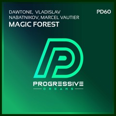 DaWTone, Vladislav Nabatnikov - Magic Forest (Marcel Vautier Remix)