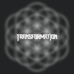 Transformation