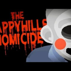 The Happyhills Homicide Close OST