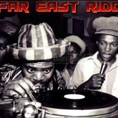 FAR EAST RIDDIM (MALIBU CUT) REMIXS JUGGLING BY DJRAMBO954