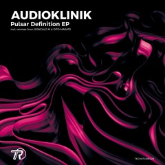 Audioklinik - Pulsar Definition (Original Mix) TECHSTURB129