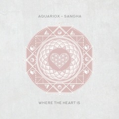 Aquariox - Sangha (Original Mix) - WTHI063