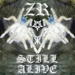 Zoey Rochdi - STILL ALIVE (FREE DL)