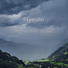 Remember or not