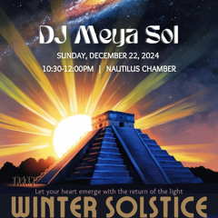 Winter Solstice 2024 - SMA, Mexico
