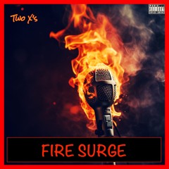 Fire Surge