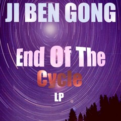 END OF THE CYCLE LP - JBGMusic 001 (Out Bandcamp / Junodownload / Spotify )