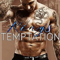 GET KINDLE 💛 King's Temptation: A Dark Mafia Romance (Merciless Kings Book 6) by Pip