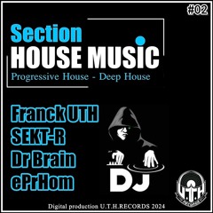 The Fire Within - Franck UTH (Section House Music#02)