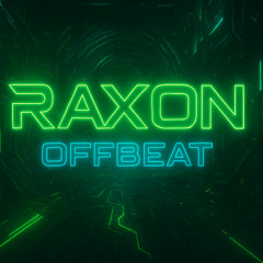 ProgressiveTrance (Quantum-OffBeat) By: RAXON