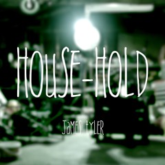 House-Hold