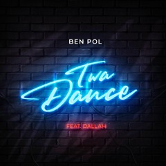Ben Pol - Twa Dance (feat. Dallah) (Prod by Nusder Venom)