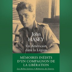 John Hasey - Un Américain dans la Légion
