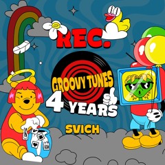 Rec.012 Svich - Groovy Tunes 4 Years @ Koh Phangan