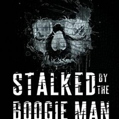 View EPUB 🖊️ Stalked by the Boogie Man: A smutty monster romance fantasy by  Siggy S