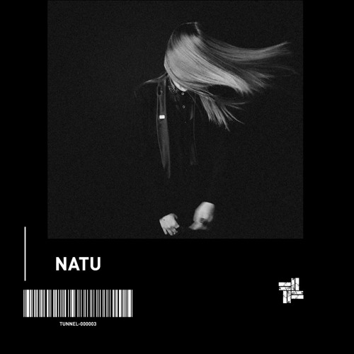 Natu - Tunnel - 000003