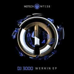 PREMIERE: DJ 3000 - Without Fear [Motech Records]