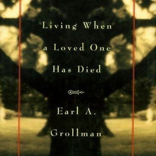 [▶️ PDF READ ⭐] Free Living When a Loved One Has Died: Revised Edition