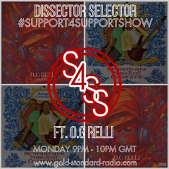 SUPPORT4SUPPORT SHOW FT. O.G RELLI