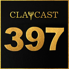 CLAPCAST #397