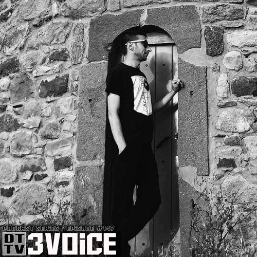 3Voice - Dub Techno TV Podcast Series #147