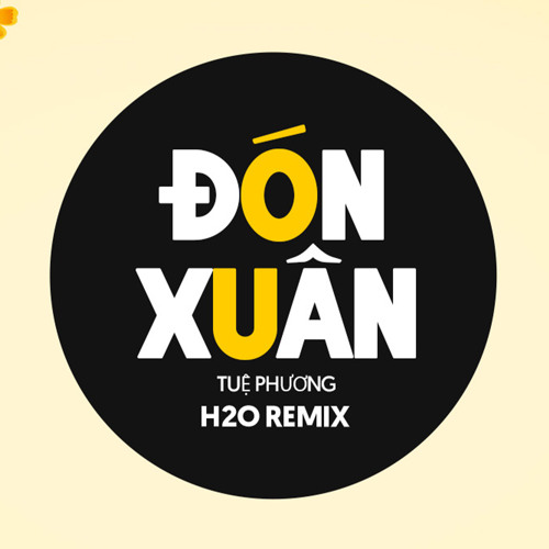Đón Xuân (Remix EDM)
