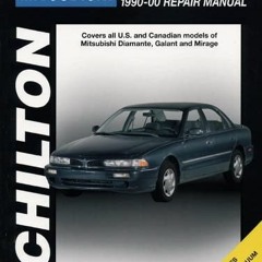 VIEW EPUB 🖋️ Mitsubishi Galant, Mirage, and Diamante, 1990-00 (Haynes Repair Manuals