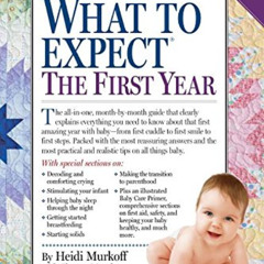 [DOWNLOAD] KINDLE 📬 What to Expect the First Year, Second Edition by  Sandee Hathawa