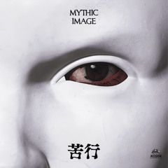 Mythic Image - Dogma [KOSEN 88]