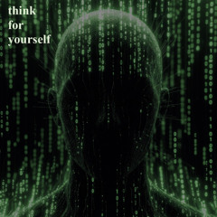 Think For Yourself (Featuring Zenith)