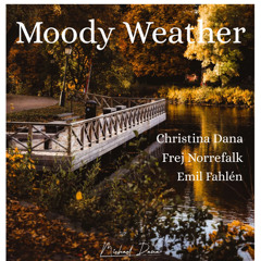 Moody weather