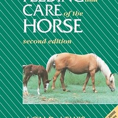 [PDF] ❤️ Read Feeding and Care of the Horse by  Lon D. Lewis