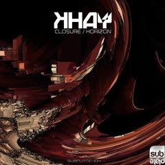 KHAY - Closure [SUBPLATE-104]