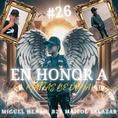 EN HONOR A MATIAS BEDOYA -MAICOL SALAZAR B2B MIGUEL HENAO