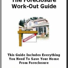 PDF read online The Foreclsoure Work-Out Guide for ipad