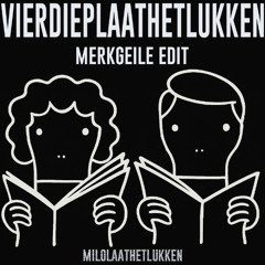 Merkgeile (Vier Diep Edit)