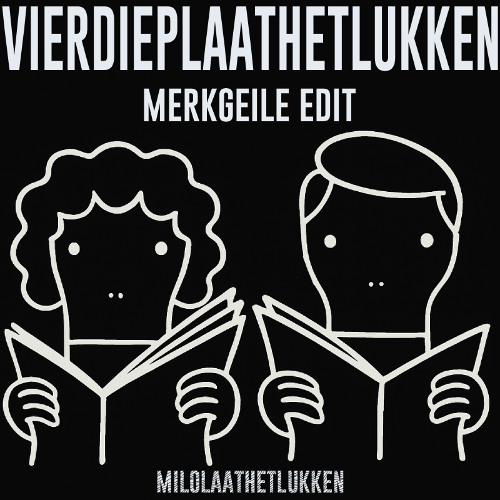 Merkgeile (Vier Diep Edit)