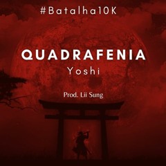 #Batalha10K (Quadrafenia Yoshi)