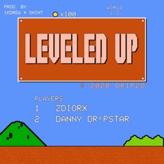 Leveled Up (Feat. Danny Dr!pstar