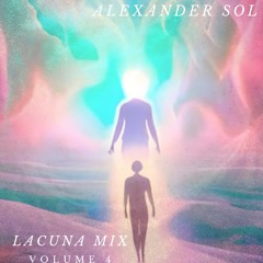 Lacuna Mix: Volume 4 (Recorded Live @ Lacuna Sedona)