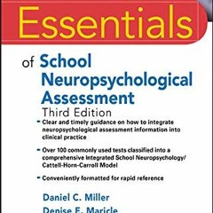 ACCESS KINDLE 📄 Essentials of School Neuropsychological Assessment (Essentials of Ps