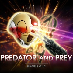 Predator And Prey Predator Vs The Meta (Predator Vs Red Vs Blue) By Brandon Yates