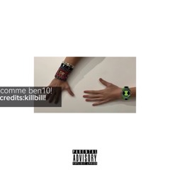 comme ben10!(prod.48glock)