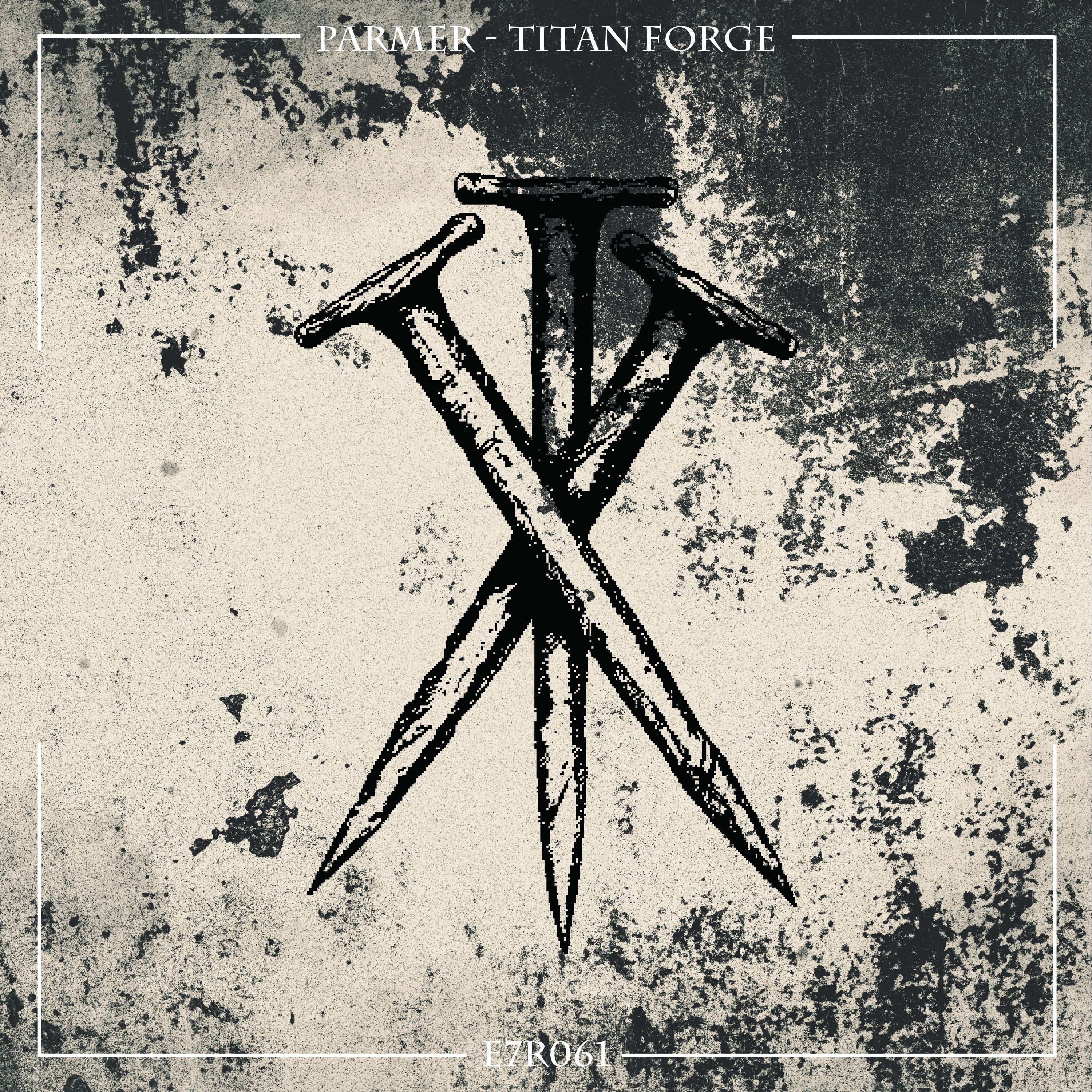 PARMER - Titan Forge [Temporary Free Download] episode artwork
