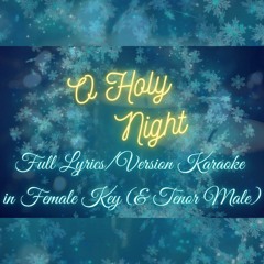 O Holy Night Karaoke