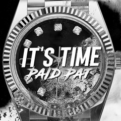 It's Time