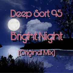 Bright Night(Original Mix)